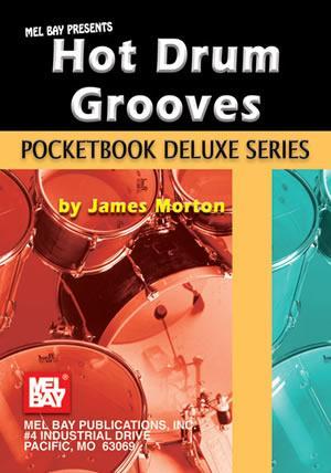 Hot Drum Grooves Pocketbook Deluxe Series Media Mel Bay   