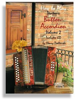 How To Play Button Accordion * Volume Two with CD Media Santorella   