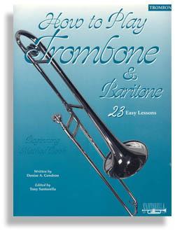 How To Play Trombone & Baritone Media Santorella   