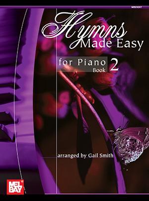 Hymns Made Easy for Piano Book 2 Media Mel Bay   