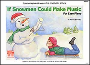 If Snowmen Could Make Music Media Mel Bay   