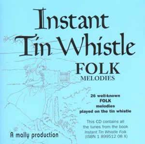 Instant Tin Whistle Folk CD Media Mel Bay   
