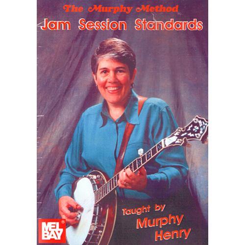 Jam Session Standards by Murphy Henry Media Mel Bay   