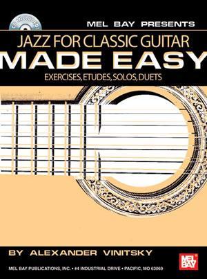 Jazz for Classic Guitar Made Easy  Book/CD Set Media Mel Bay   