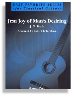 Jesu, Joy Of Man's Desiring for Easy Guitar Media Santorella   