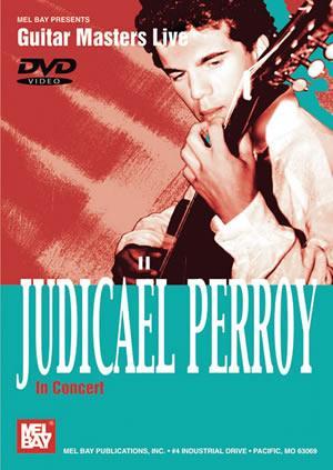 Judicael Perroy in Concert  DVD Media Mel Bay   