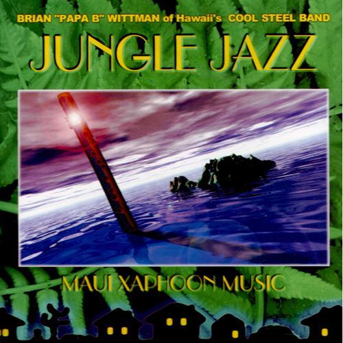 Jungle Jazz - Maui Xaphoon Music Media Lark in the Morning   