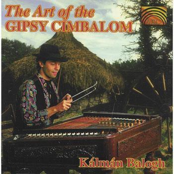 Kalman Balogh - The Art of the Gipsy Cimbalom Media Lark in the Morning   