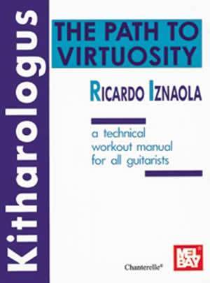 Kitharologus: The Path to Virtuosity (by Ricardo Iznaola) Media Mel Bay   