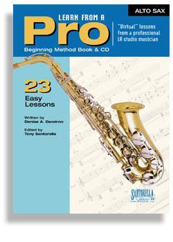 Learn From A Pro for Alto Sax with CD Media Santorella   
