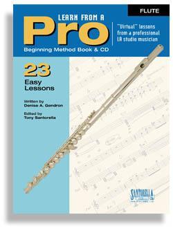 Learn From A Pro for Flute with CD Media Santorella   