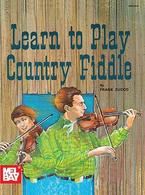 Learn to Play Country Fiddle Media Mel Bay   