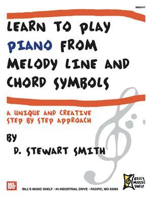 Learn to Play Piano from Melody Line and Chord Symbols Media Mel Bay   