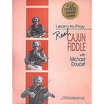 Learn to Play Real Cajun Fiddle Media Hal Leonard   
