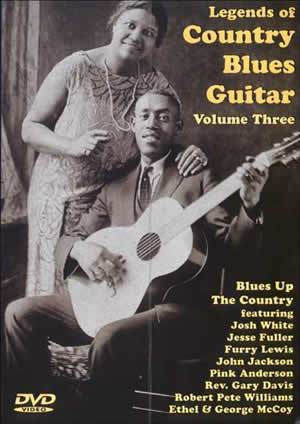 Legends of Country Blues Guitar Volume Three  DVD Media Mel Bay   