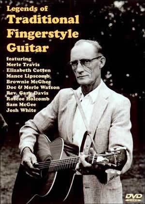 Legends of Traditional Fingerstyle Guitar  DVD Media Mel Bay   