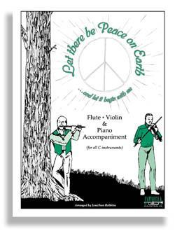 Let There Be Peace On Earth for Flute & Piano Media Santorella   