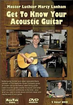 Marty Lanham - Get to Know Your Acoustic Guitar  DVD Media Mel Bay   
