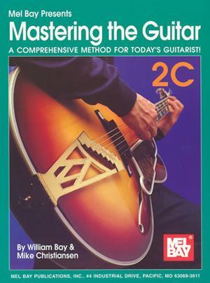 Mastering the Guitar 2C  Book/2-CD Set Media Mel Bay   
