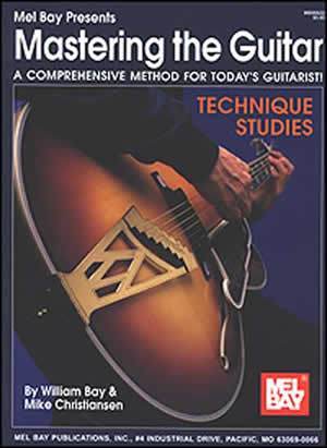 Mastering the Guitar - Technique Studies Media Mel Bay   