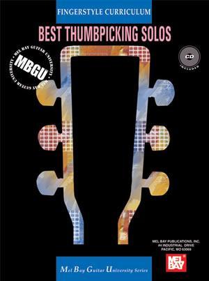 MBGU Fingerstyle Curriculum: Best Thumbpicking Solos  Book/CD Set Media Mel Bay   
