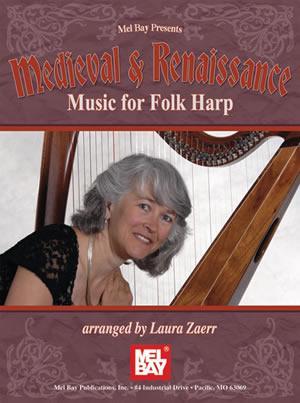 Medieval and Renaissance Music for Folk Harp Media Mel Bay   