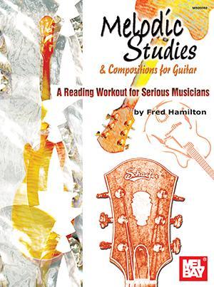 Melodic Studies & Compositions for Guitar Media Mel Bay   
