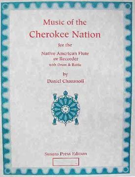 Music of the Cherokee Nation Vol 2 for the 6-holed Native American Flute or Recorder Media Lark in the Morning   