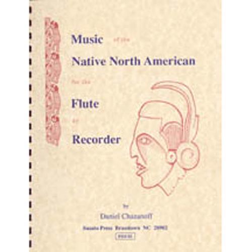 Music of the Native North American for the Flute or Recorder Media Lark in the Morning   