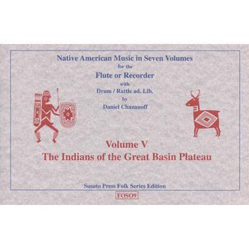 Native American Music in Seven Volumes, Vol. 5: The Indians of the Great Basin Plateau Media Lark in the Morning   