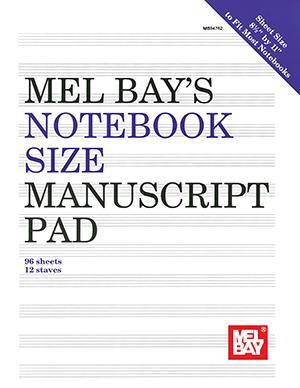 Notebook-Size Manuscript Pad 12-Stave Media Mel Bay   