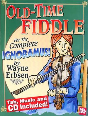 Old-Time Fiddle for the Complete Ignoramus  Book/CD Set Media Mel Bay   
