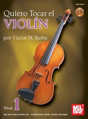 Quiero Tocar El Violin Book/CD Set Media Mel Bay   