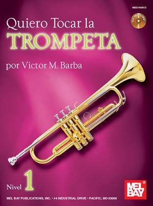 Quiero Tocar La Trumpeta Book/CD Set Media Mel Bay   