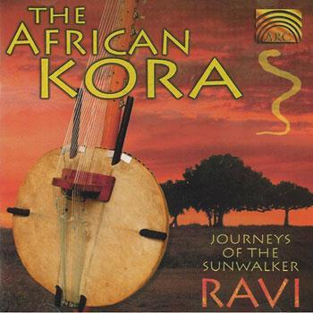 Ravi - The African Kora -Journeys of the Sunwalker Media Lark in the Morning   