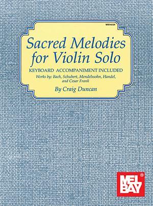 Sacred Melodies for Violin Solo Media Mel Bay   