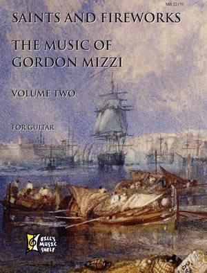 Saints and Fireworks, Volume Two by Gordon Mizzi Media Mel Bay   