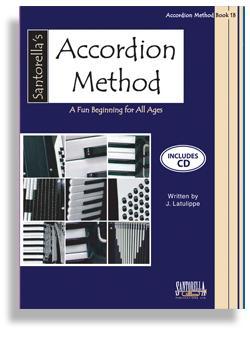 Santorella's Accordion Method * Book 1B * With CD – Lark In The Morning