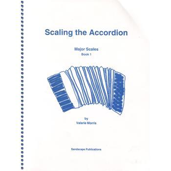 Scaling The Accordion, Major Scales, Book 1 Media Lark in the Morning   