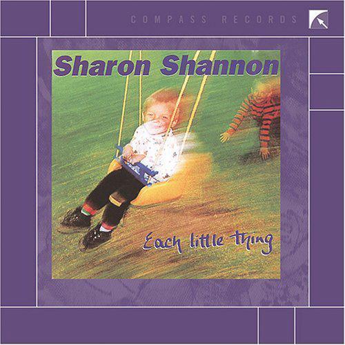 Sharon Shannon - Each Little Thing Media Lark in the Morning   