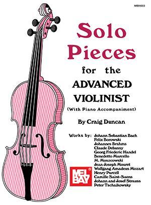 Solo Pieces for the Advanced Violinist Media Mel Bay   