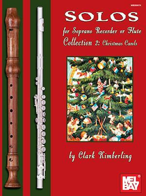 Solos for Soprano Recorder or Flute Collection 2 Media Mel Bay   