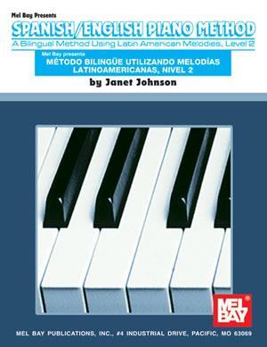 Spanish / English Piano Method Level 2 Media Mel Bay   