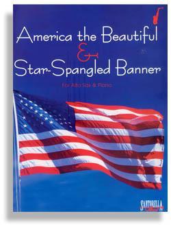 Star Spangled Banner & America the Beautiful for Alto Sax & Piano Media Santorella   