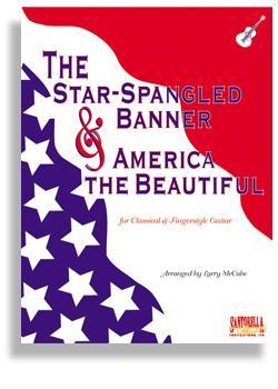 Star Spangled Banner and America the Beautiful for Solo Guitar Media Santorella   