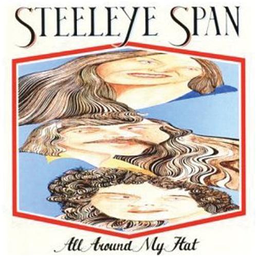 Steeleye Span - All Around My Hat Media Lark in the Morning   