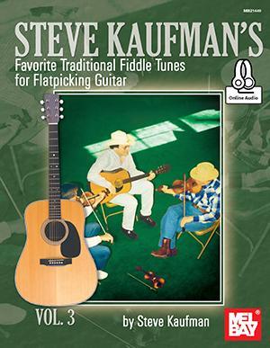 Steve Kaufman's Favorite Traditional Fiddle Tunes, Vol. 3 Media Mel Bay   