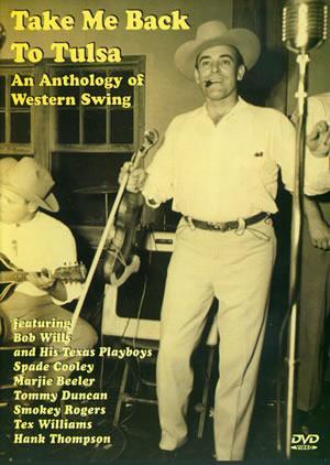 Take Me Back To Tulsa - An Anthology of Western Swing Media Mel Bay   