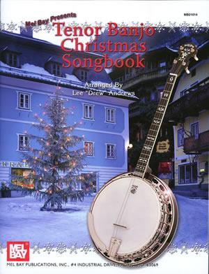 Tenor Banjo Christmas Songbook Media Mel Bay   