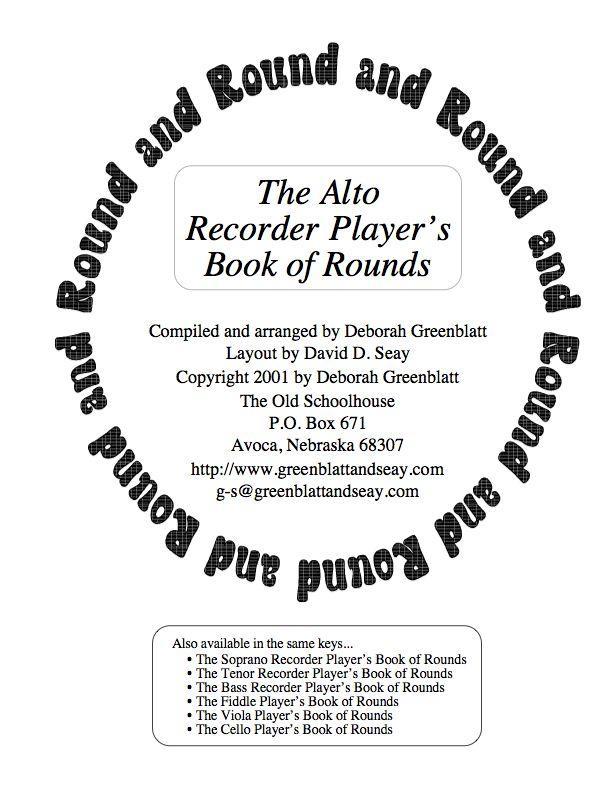 The Alto Recorder Player's Book of Rounds Media Greenblatt & Seay   